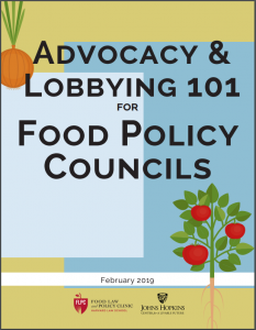 Cover page of "Advocacy & Lobbying 101 for Food Policy Councils"