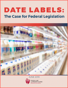 Cover Page: "Date Labels: The Case for Federal Legislation". Page has a picture of milk cartons at a grocery store.
