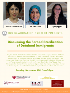 Poster of event: "Discussing the Forces Sterilization of Detained Immigrants"