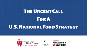 The Urgent Call For A U.S. National Food Strategy with sponsor logos sign