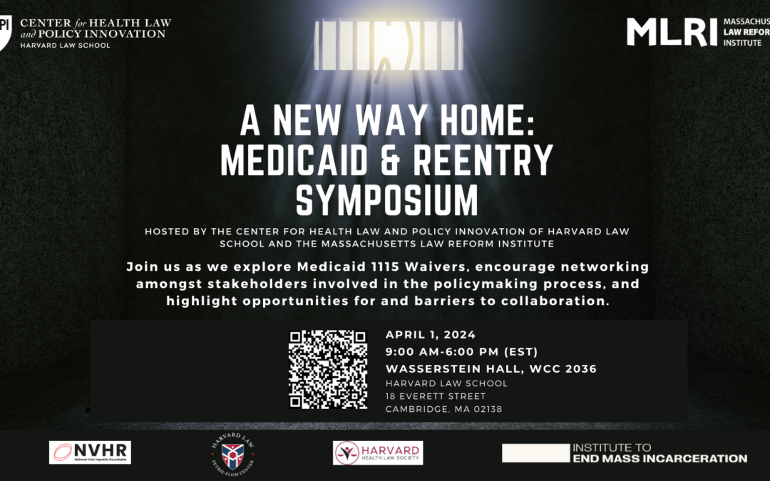 A New Way Home: Medicaid & Reentry Symposium