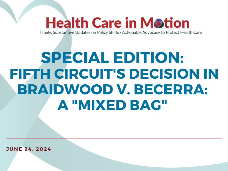 Special Edition: Fifth Circuit’s Decision in Braidwood v. Becerra: A “Mixed Bag” – Health Care in Motion
