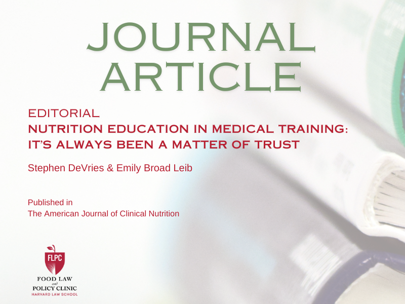 Nutrition education in medical training: it’s always been a matter of trust