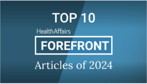 Health Affairs Top 10 Article